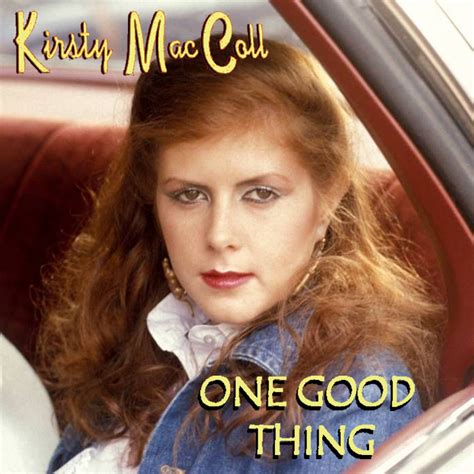 Albums That Should Exist Kirsty Maccoll One Good Thing Various