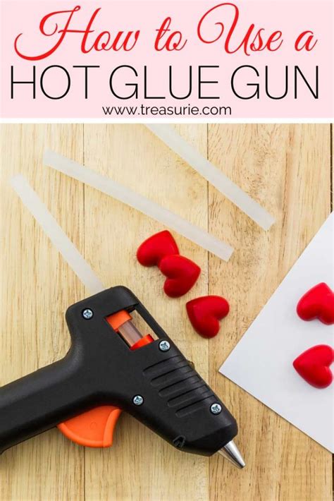 How To Use A Hot Glue Gun Best Tips For Great Results Treasurie