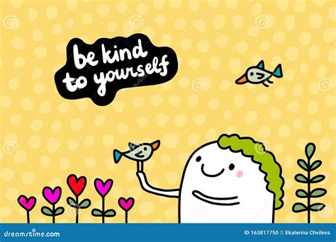 Be Kind To Yourself Hand Drawn Vector Illustration In Cartoon Comic