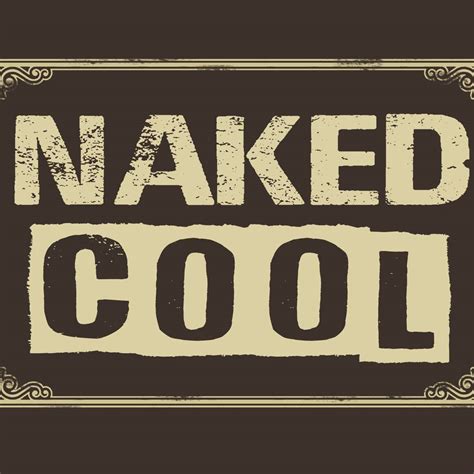 Naked Cool