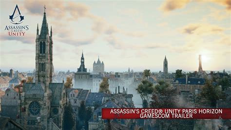 Assassins Creed Unity Paris Horizon GamesCom Trailer SCAN YouTube