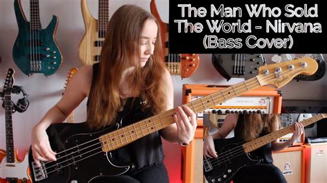 The Man Who Sold The World - Nirvana (Bass Cover) - YouTube