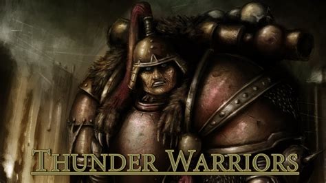 Warhammer 40k Thunder Warriors Youtube