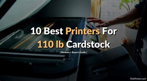 10 Best Printer For 110 Lb Cardstock In 2024 Expert Review