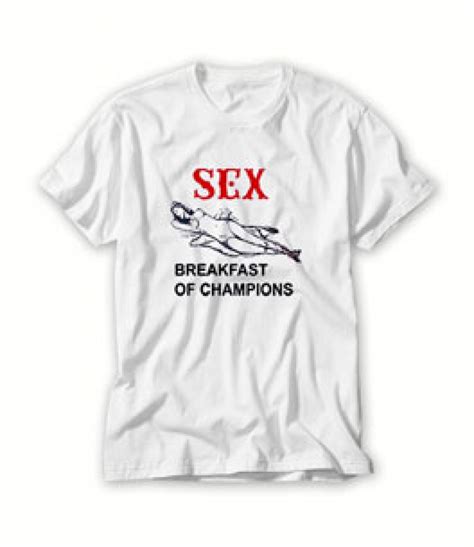 buy now sex breakfast of champions t shirt 1