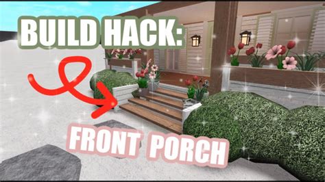Front Porch Bloxburg Build Hack Youtube