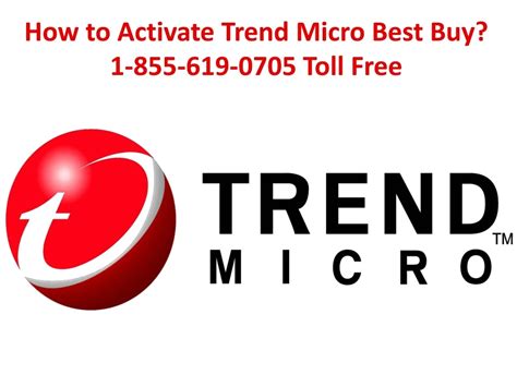 Ppt How To Activate Trend Micro Best Buy 1 855 619 0705 Toll Free