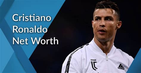 Cristiano Ronaldo Net Worth In 2023 How He Spends His Money