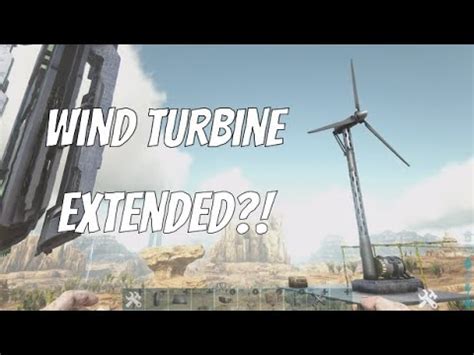 Provides electricity by conversion of wind energy. Extending Wind Turbine Range! Ark Survival Evolved Tips ...