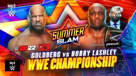 Bobby Lashley Vs Goldberg Campeonato De Wwe Summerslam 2021 Tokyvideo