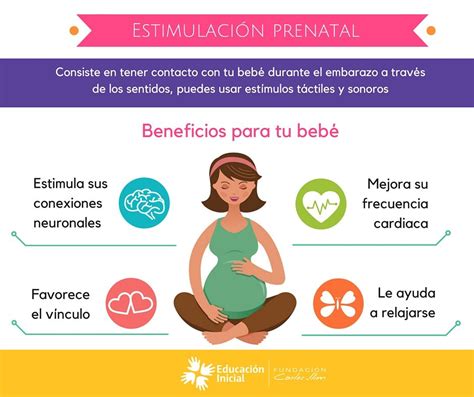 Importancia Y Beneficios De La Estimulacion Prenatal Estos Beneficios