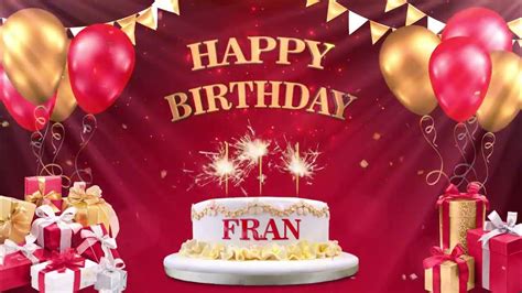 Fran Happy Birthday To You Happy Birthday Songs 2022 Youtube