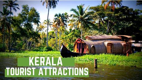 Kerala Top10 Tourist Attractions That You Must See Hd Youtube