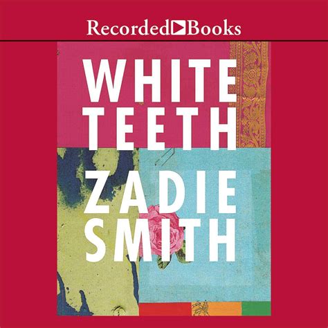 White Teeth Audiobook Listen Instantly