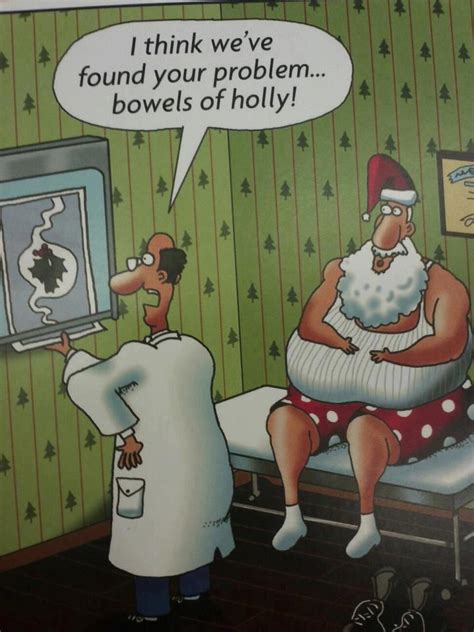 i think we ve found your problem bowels of holly funny christmas jokes christmas humor