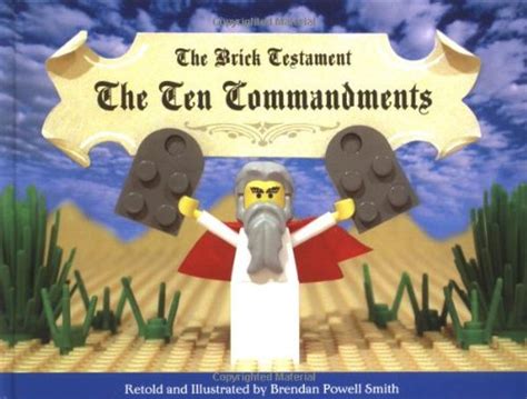 The Brick Testament The Ten Commandments Br