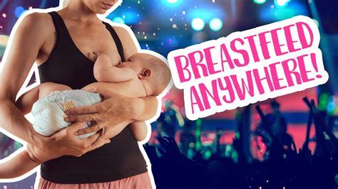 Breastfeed Wherever You Damn Well Please Week 37 Of Pregnancy Youtube