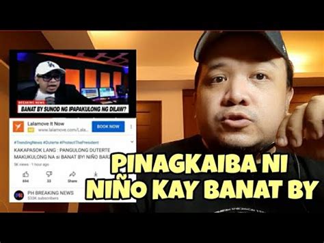 Banat By nag react sa Niño Barzaga issue Ako ba ang vlogger na tinutukoy nya YouTube