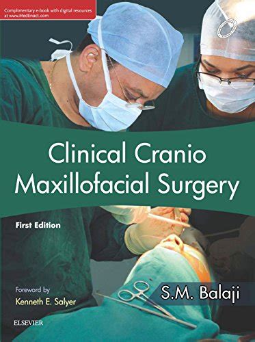 Clinical Cases In Oral And Maxillofacial Surgery E Book Kindle Edition By Balaji S M