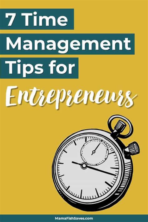 7 Time Management Tips For Entrepreneurs Smart Money Mamas