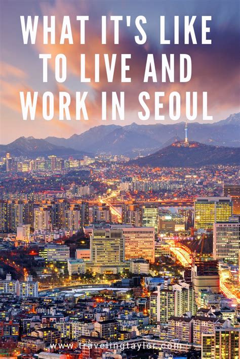 What it's like in Seoul Korea to live and work short term. Everyone