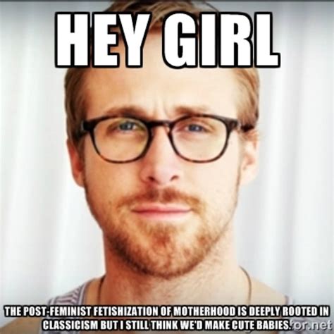 Hey Girl The Ryan Gosling Feminist Meme Makes An Impact Cbc News