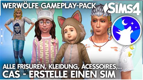 Alle Erstelle Einen Sim Cas Inhalte Im Die Sims 4 Werwölfe Gameplay