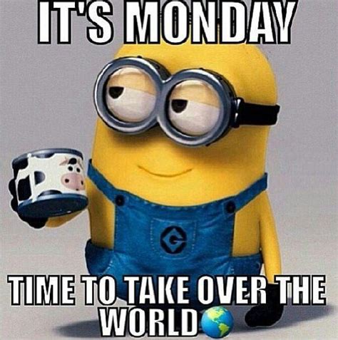 Have A Great Week Meme Quotes Today