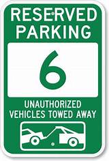 Photos of Reserved Parking Spot Signs