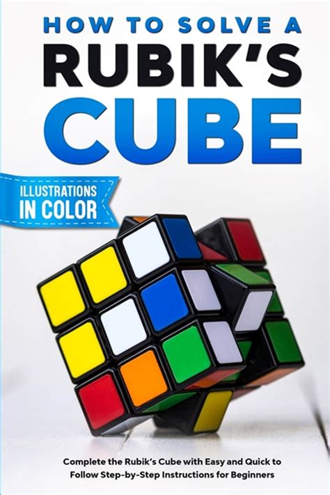 Buy How To Solve A Rubiks Cube Complete The Rubiks Cube With Easy