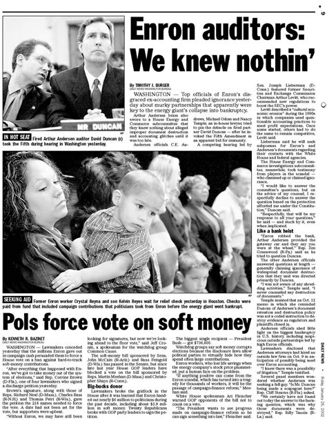 The scandal of enron shown in october, 2001 eventually resulted in bankruptcy of enron corporation, the american energy company based in houston, texas and the actual dissolution of arthur andersen which was one of five biggest audits and partnership of accounts department in the world. U.S. Congress hearings on Enron's collapse begin in 2002 ...