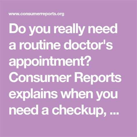 Do You Really Need A Routine Doctors Appointment Consumer Reports