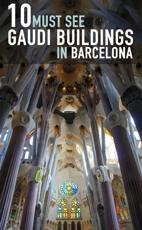 10 Must See Gaudí Buildings In Barcelona Updated 2020 Gaudi