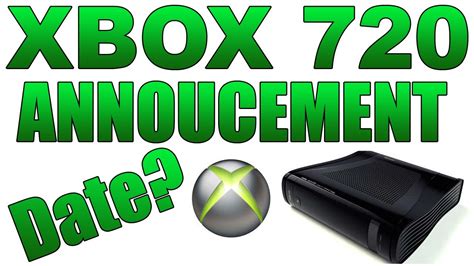 Xbox 720 News Possible Date Microsoft Announce The Xbox 720 Youtube