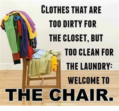 Clothes That Are Too Dirty For The Closet But Too Clean For The Laundry