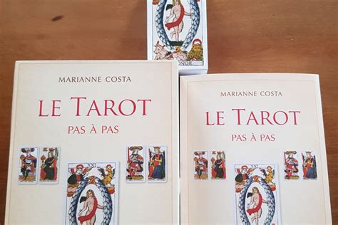 Le Tarot Pas à Pas De Marianne Costa Au Coeur Du Tarot