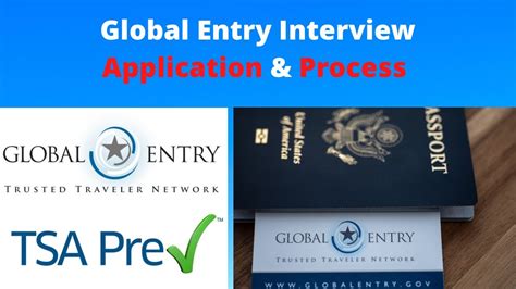 Global Entry Application Process Including Interview And Tsa Precheck