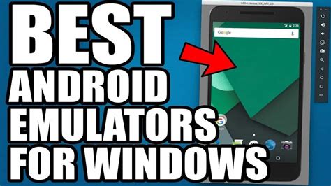 2018 List Best Free Android Emulators For Windows 10817