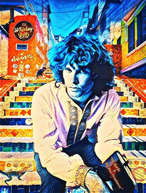 Jim Morrison Art Alabama Song The Doors Jim Morrison Jim Morrison
