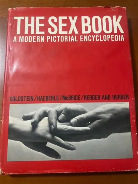 Rare The Sex Book A Modern Pictorial Encyclopedia 1971 Goldstein Haeberle Herder 2499 Picclick