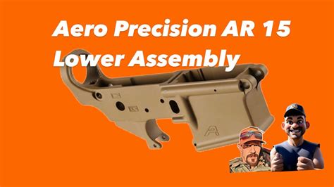 How To Assemble AR 15 Lower Aero Precision Lower Parts Kit YouTube