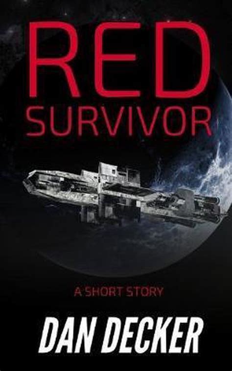 Red Survivor Dan Decker 9781691462438 Boeken