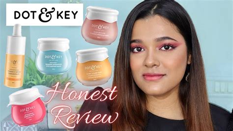 Honest And Unsponsored Dot And Key Skincare Review Raina Jain Youtube