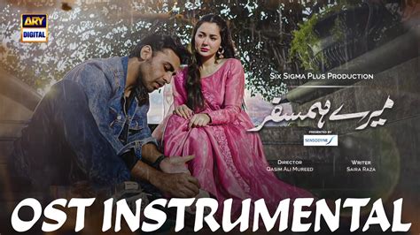 Mere Humsafar Ost Instrumental With Lyrics Farhan Saeed Amanat Ali