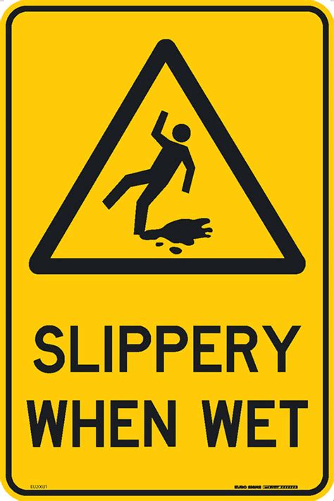 Slippery When Wet 300x450 Mtl Euro Signs And Safety