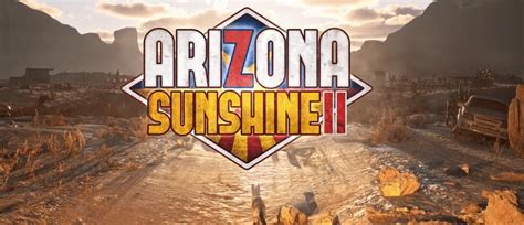 La Suite Vr Du Jeu De Tir à La Première Personne Arizone Sunshine Est