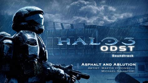 Asphalt And Ablution Halo 3 Odst Official Soundtrack Youtube