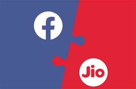 Reliance Jio Facebook Deal Network Synergy At The Core