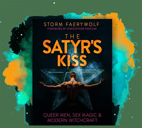 Antinous The Gay God On Twitter In His Latest Book The Satyr S Kiss StormFaerywolf