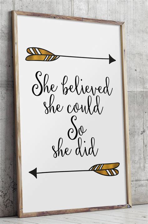 She Believed She Could So She Did Printable Quotes Print Nursery